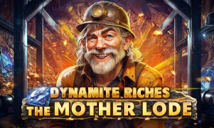 Dynamite Riches The Mother Lode